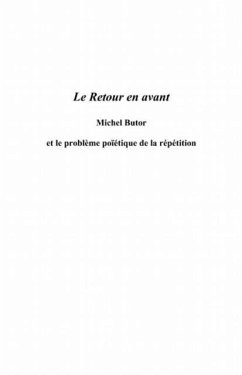 Le retour en avant - michel butor et le (eBook, PDF) Le retour en avant - michel butor et le (eBook, PDF)