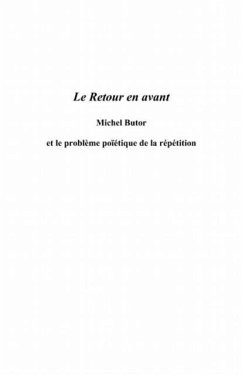 Le retour en avant - michel butor et le (eBook, PDF)