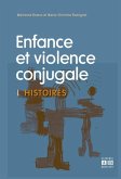 ENFANCE ET VIOLENCE CONJUGALE (eBook, PDF)