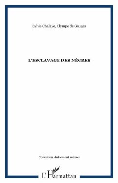 L'esclavage des negres (eBook, PDF)