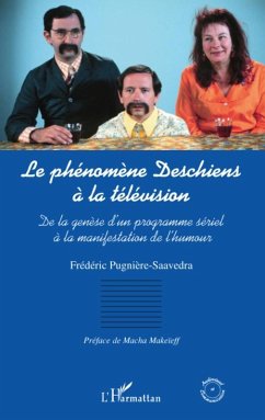 Le phenomene deschiens a la television - (eBook, ePUB) - Frederic Pugniere, Frederic Pugniere