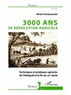 3000 ans de revolution agricole (eBook, PDF) - Michel Vanderpooten