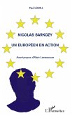 Nicolas Sarkozy - Un europeenen action (eBook, ePUB)