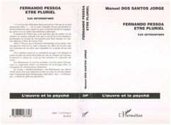 Fernando pessoa etre pluriel les heteron (eBook, PDF)