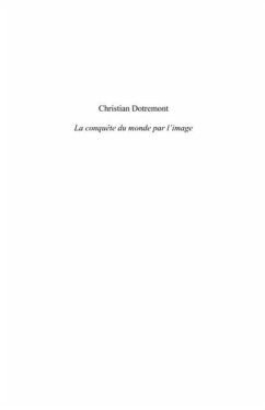 Christian dotremont - la conquete du mon (eBook, PDF) - Nathalie Aubert