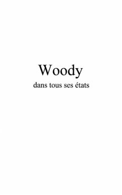 Cover Woody dans tous ses etats (eBook, PDF)