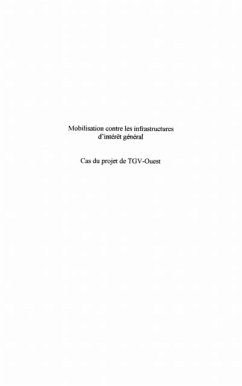 MOBILISATION CONTRE LES INFRASTRUCTURES D'INTERET GENERAL (eBook, PDF)