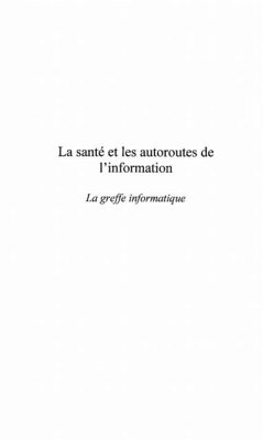 LA SANTE ET LES AUTOROUTES DE L'INFORMATION (eBook, PDF)