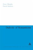 Dialectic of Romanticism (eBook, PDF) Dialectic of Romanticism (eBook, PDF)