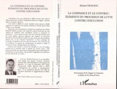 LA CONFIANCE ET LE CONTRAT : ELEMENTS DU PROCESSUS DE LUTTE (eBook, PDF)