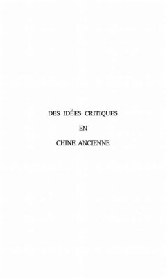 IDEES (DES) CRITIQUES EN CHINE ANCIENNE (eBook, PDF)