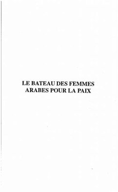Cover Le bateau des femmes arabes pour la paix (eBook, PDF)