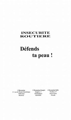 Insecurite routiere. defends ta peau! (eBook, PDF)
