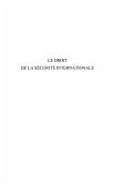 Droit de la securite internationale Le (eBook, ePUB)