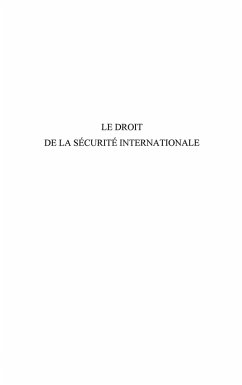 Droit de la securite internationale Le (eBook, ePUB) - Mwayila Tshiyembe, Mwayila Tshiyembe