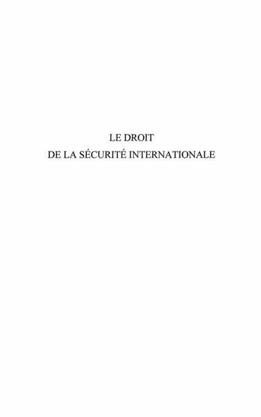 Droit de la securite internationale Le (eBook, ePUB) Droit de la securite internationale Le (eBook, ePUB)
