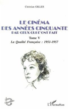 LE CINEMA DES ANNEES CINQUANTE PAR CEUX QUI L'ONT FAIT (eBook, PDF)