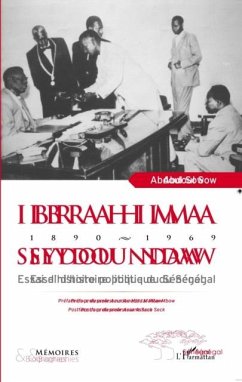 IBRAHIMA SEYDOU NDAW 1890-1969- Essai d'histoire politique d (eBook, PDF)