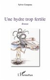 Une hydre trop fertile (eBook, ePUB)