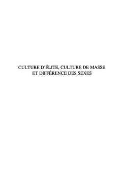 Culture d'elite, culture de masse et difference des sexes (eBook, PDF)