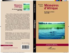 MEMOIRES D'AFRIQUE - Du Senegaau Gabon 1965-1980 (eBook, PDF)