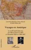 Voyages en amerique - la societe americaine vue par marcel j (eBook, ePUB)