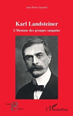 Karl Landsteiner (eBook, PDF) - Jean-Pierre Aymard