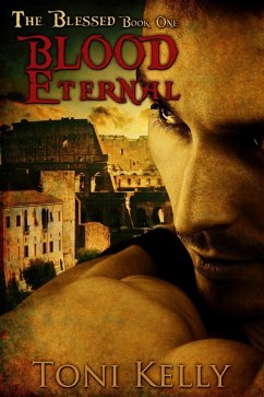 Blood Eternal (eBook, ePUB) - Kelly, Toni