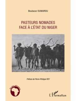 Pasteurs nomades face a l'etatdu Niger (eBook, PDF)