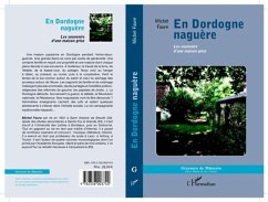 EN DORDOGNE NAGUERE - Les souvnirs d'une maison grise (eBook, PDF)