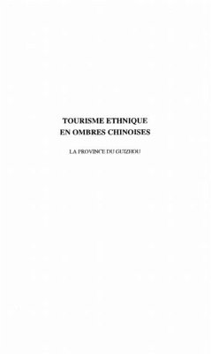 TOURISME ETHNIQUE EN OMBRES CHINOISES (eBook, PDF)