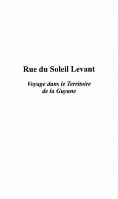 RUE DU SOLEIL LEVANT (eBook, PDF)