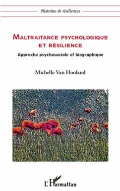 Cover Maltraitance psychologique et resilience - approche psychoso (eBook, ePUB)