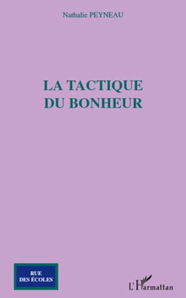 La tactique du bonheur (eBook, ePUB)