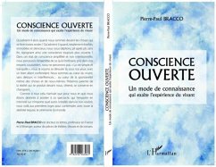 CONSCIENCE OUVERTE - Un mode dconnaissance qui exalte l'exp (eBook, PDF)