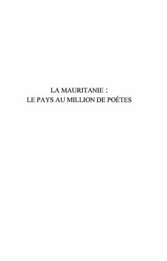 LA MAURITANIE : LE PAYS AU MILLION DE POETES (eBook, PDF)