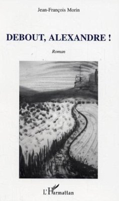 Debout alexandre (eBook, PDF) Cover Debout alexandre (eBook, PDF)