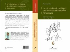 Valorisation touristique des chateaux et demeures historiques (eBook, PDF) Valorisation touristique des chateaux et demeures historiques (eBook, PDF)
