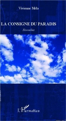 La consigne du paradis (eBook, PDF) La consigne du paradis (eBook, PDF)