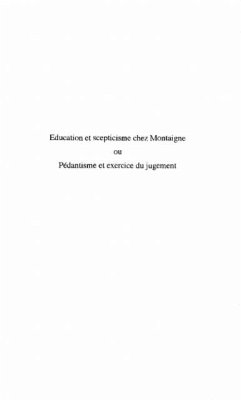 Cover Education et scepticisme chez Montaigne ou pedantisme et exercice du jugement (eBook, PDF)
