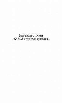 Des trajectoires de maladie d'alzheimer (eBook, PDF)