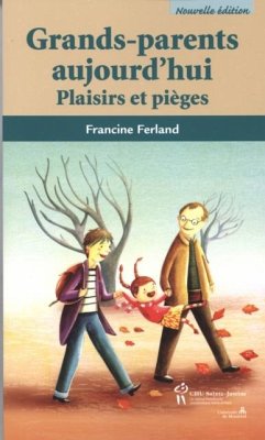 Cover Grands-parents aujourd'hui 2e edition : Plaisir et pieges (eBook, PDF)