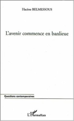 Cover L'AVENIR COMMENCE EN BANLIEUE (eBook, PDF)