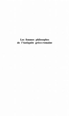 Les femmes philosophes de l'antiquite greco-romaine (eBook, PDF)