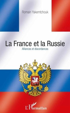 La france et la russie. alliances et dis (eBook, PDF)