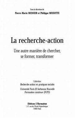La recherche-action : Une autre maniere de chercher, se former, transformer (eBook, PDF)