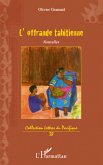 L'offrande tahitienne nouvelles (eBook, ePUB)