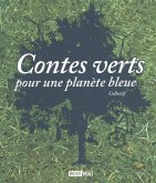 Contes verts pour une planetebleue (eBook, PDF)