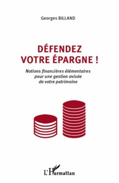 Cover Defendez votre epargne ! - notions financieres elementaires (eBook, ePUB)