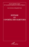 Hypnose et controle des habitudes (eBook, ePUB)